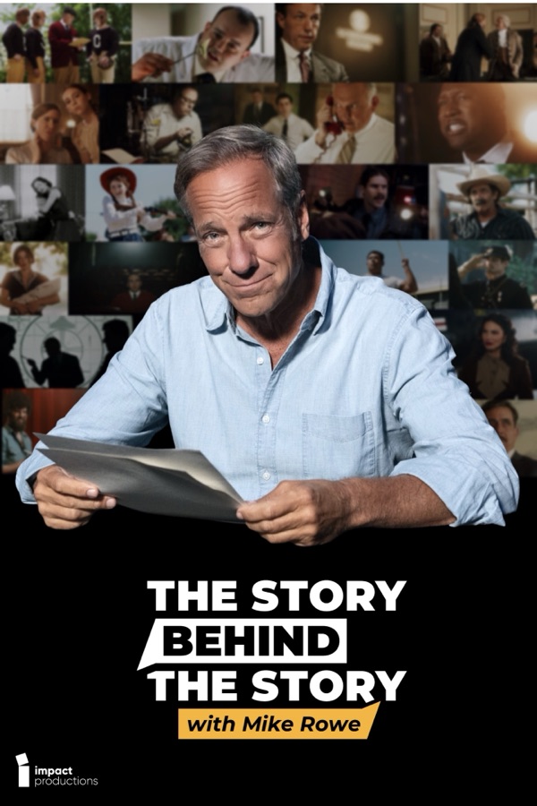 The Story Behind the Story with Mike Rowe